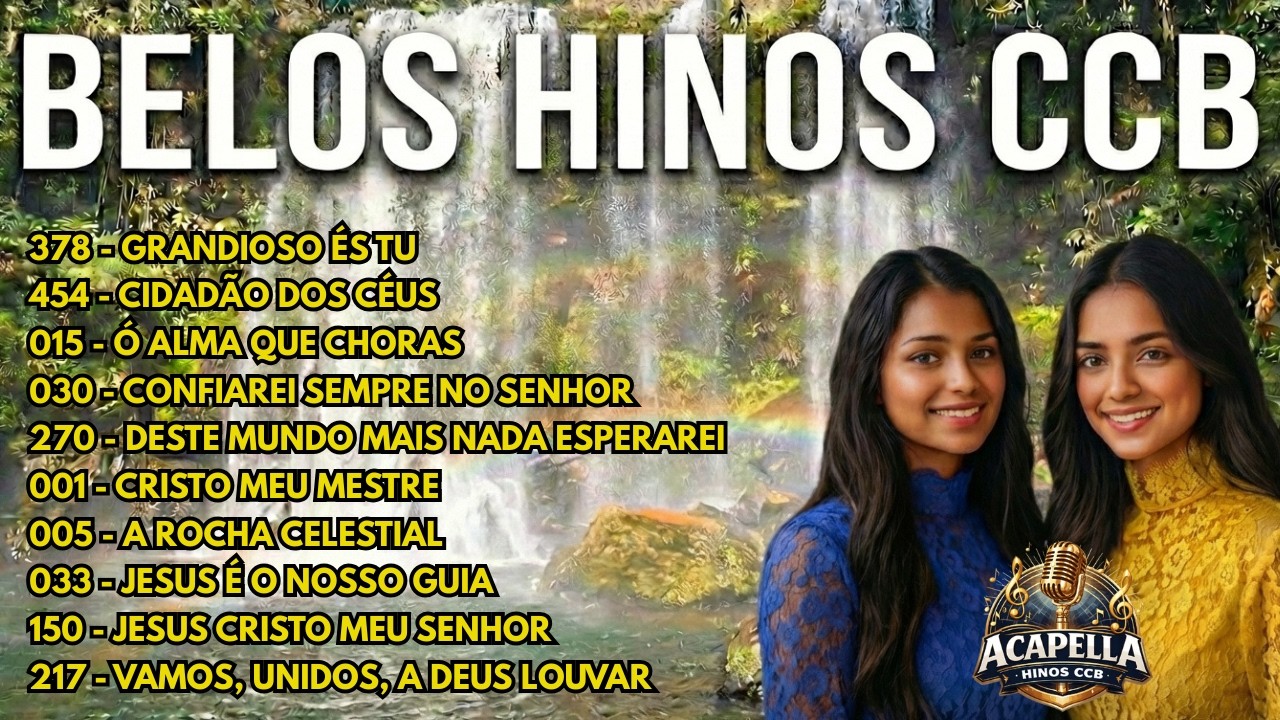 BELA COLETÂNEA CCB – HINOS QUE TOCAM A ALMA