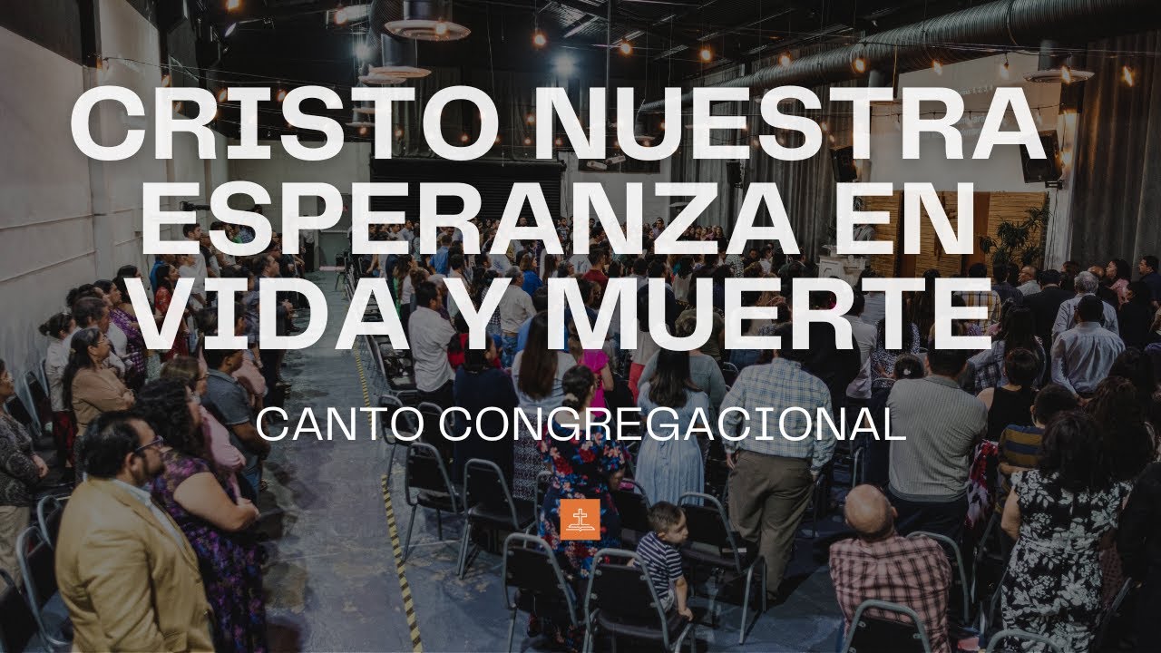 Cristo Nuestra Esperanza en Vida y Muerte | Iglesia Bautista Genezareth