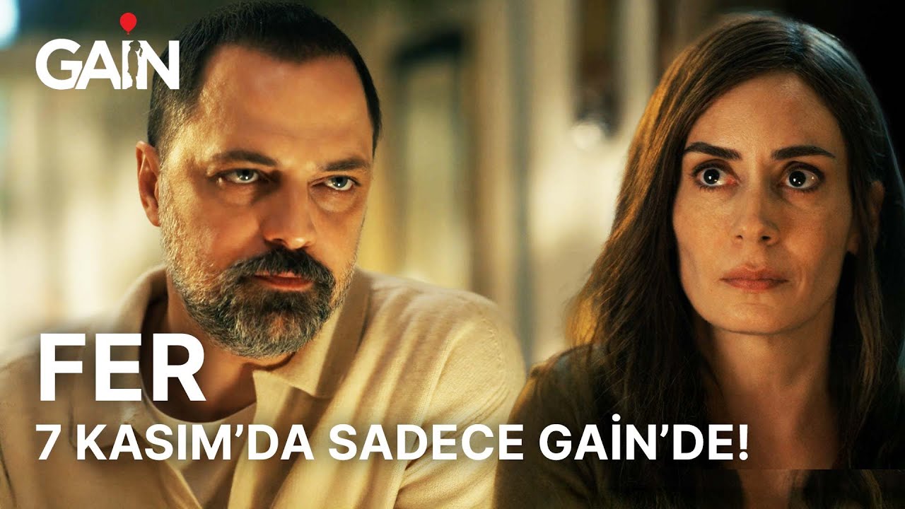 FER | 7 Kasım'da Sadece GAİN'de! 🎈