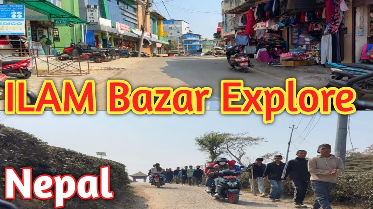 ILAM Bazar Nepal Complete Tour | Local Market, Food & Street View |Travel Vlog#youtube #viral #video