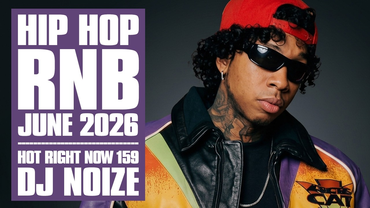 New Hip Hop R&B Songs 2026 Mix June | Hot Right Now #159 | New Rap 2026 Playlist | DJ Noize