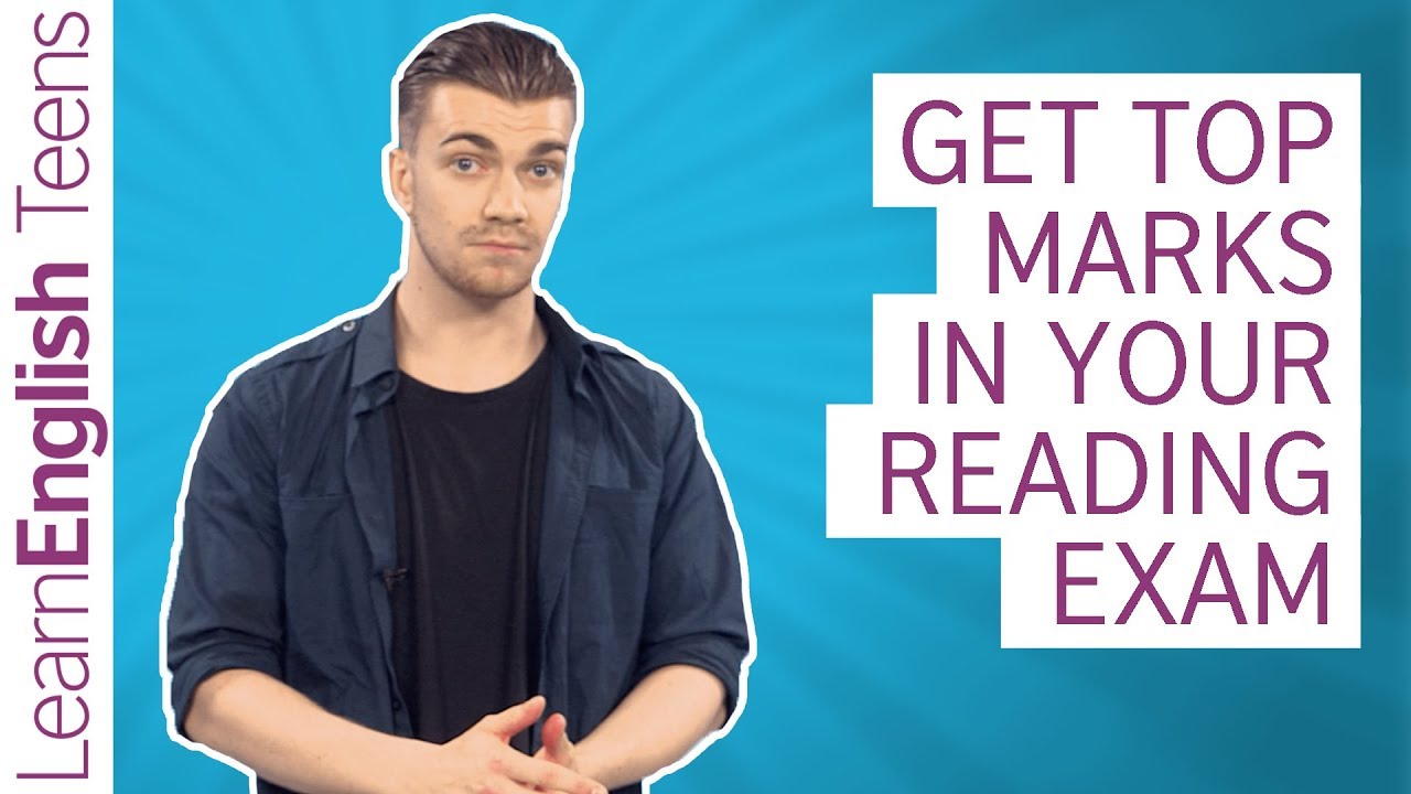 Get top marks in your reading exam!