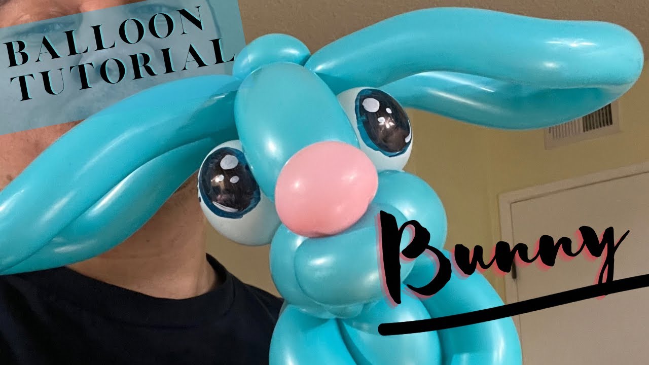 Balloon Bunny Tutorial - Floppy Ear Bunny