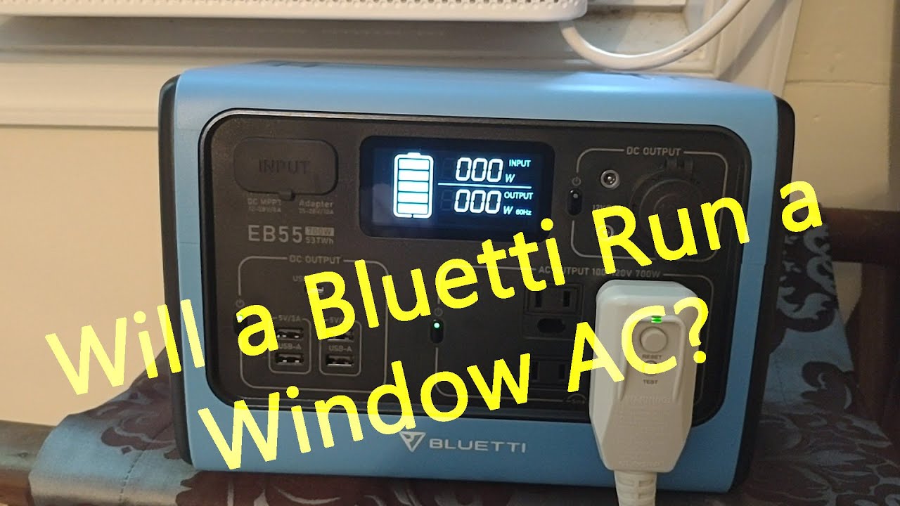 Bluetti EB55 with Window AC (Midea 8,000 BTU)