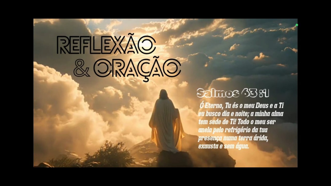 REFLEXÃO E OREÇÃO | TEMOR DE DEUS | 04/03/2026