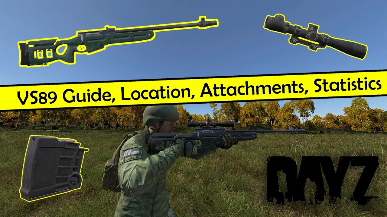 DayZ: Руководство по VS89, местоположение, улучшения, статистика #weaponwednesday