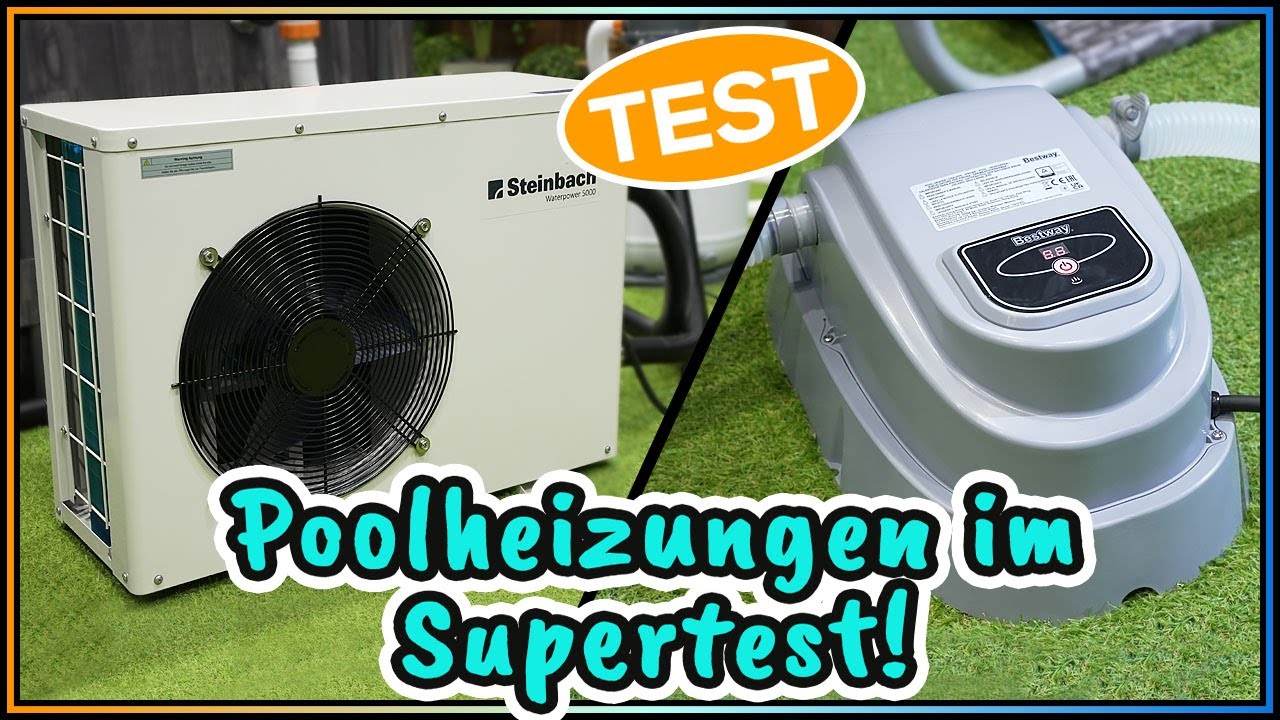 Wärmepumpe Pool Steinbach Waterpower 5000 vs Bestway Poolheizung im Knallhart Test!