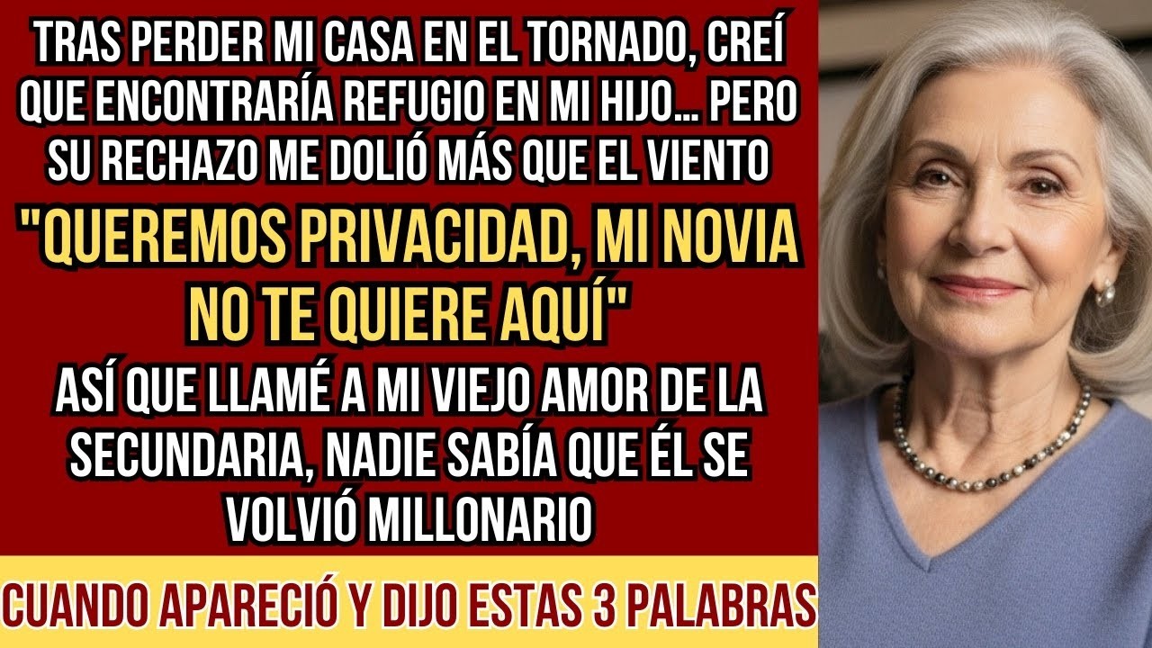 Mi hijo me corrió porque su novia no me quería en su casa, llamé a mi viejo amor y