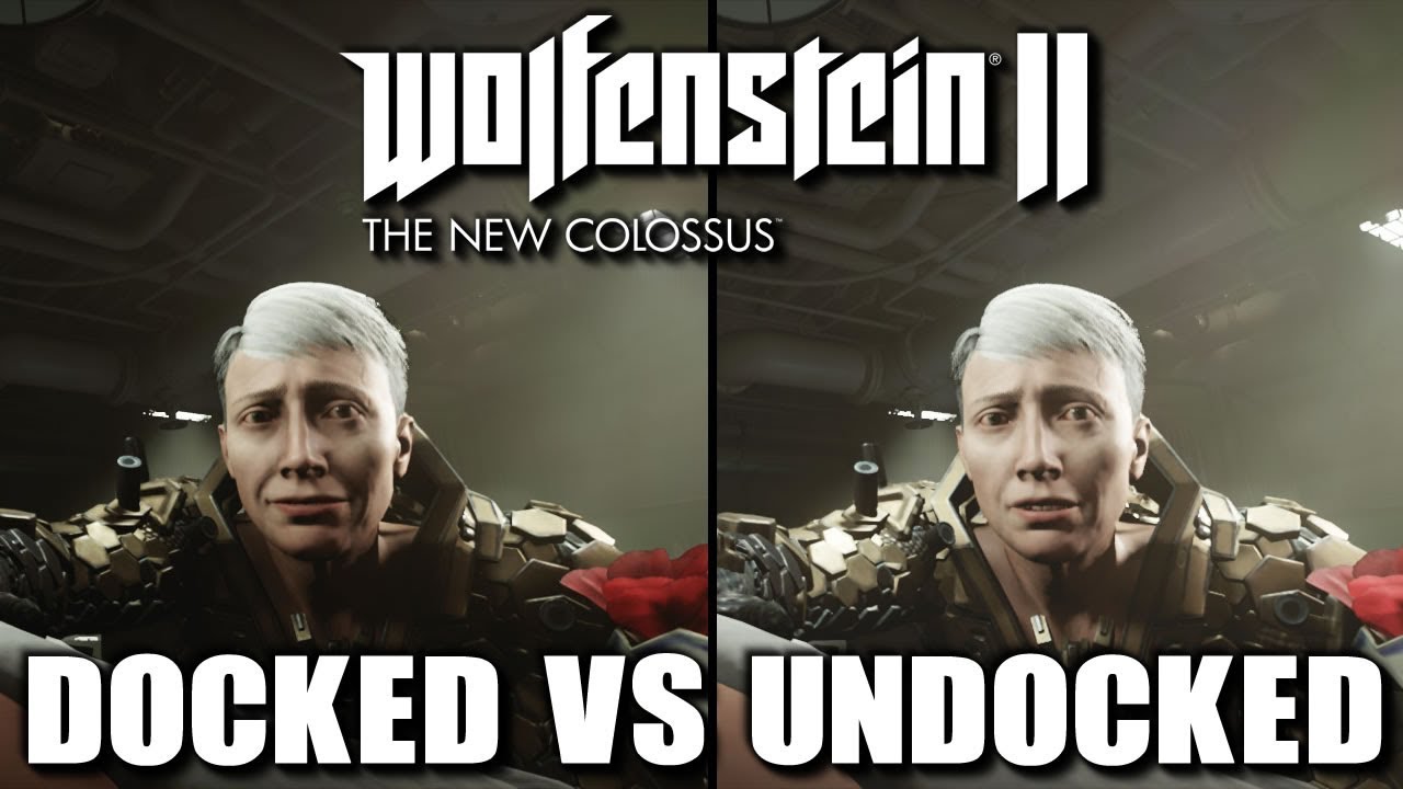 Wolfenstein II: The New Colossus | Docked VS Undocked | Nintendo Switch