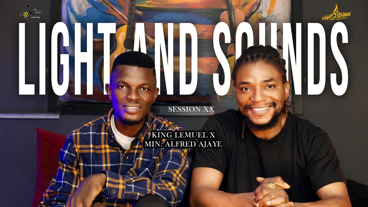 LIGHT AND SOUNDS SESSION || KING LEMUEL X MIN. ALFRED AJAYE || SOAKING WORSHIP VIDEO.