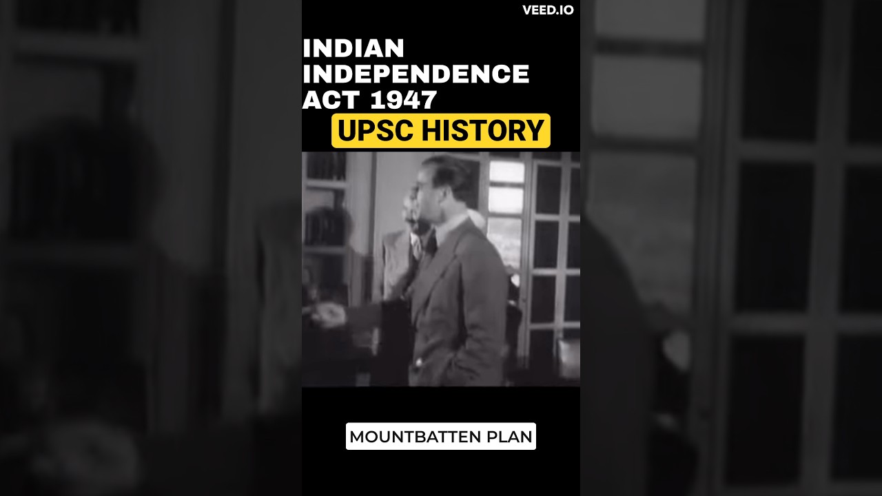 INDIAN INDEPENDENCE ACT 1947 | MOUNTBATTEN PLAN 