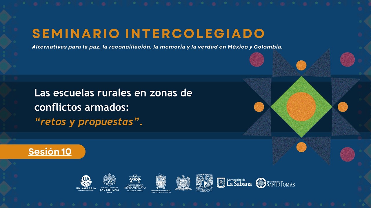 Las escuelas rurales en zonas de conflictos armados: Retos & propuestas