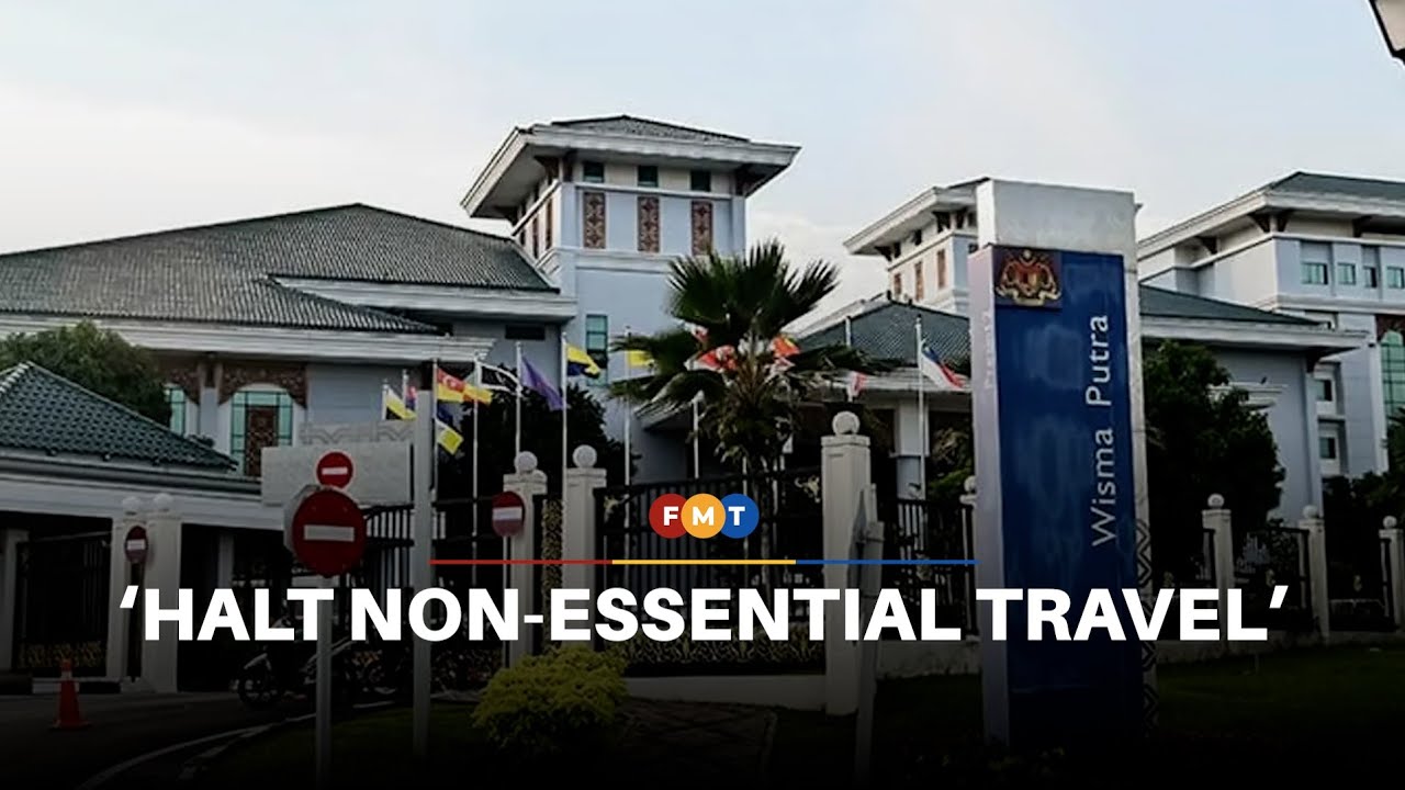 Wisma Putra advises M&rsquo;sians to halt non-essential travel to Middle East