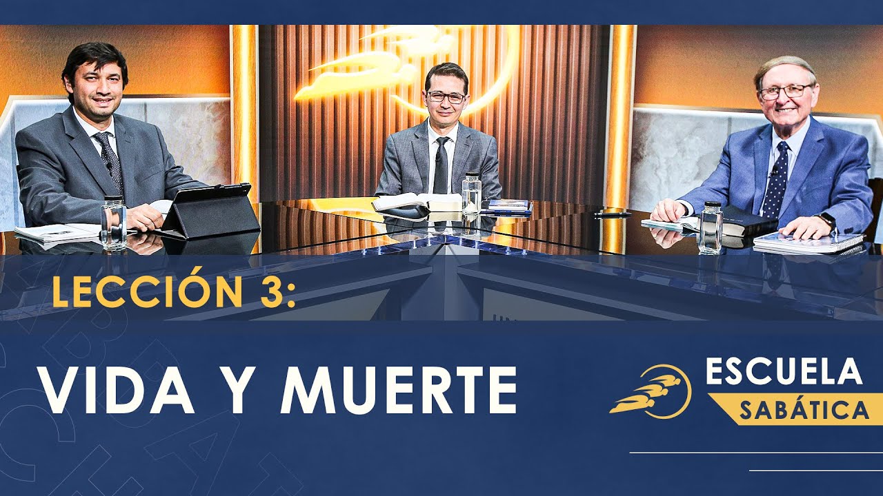 Escuela Sabática | Lección 3: VIDA Y MUERTE – Uniendo el cielo y la tierra | SUMtv Latino