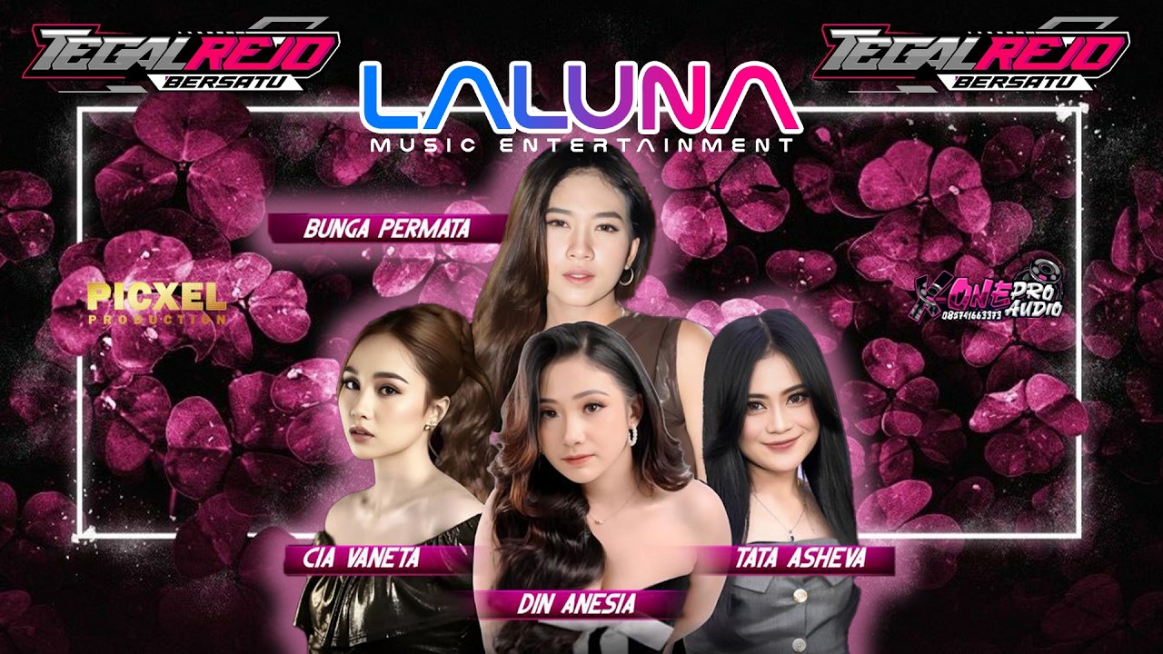 🔴 LIVE STREAM LALUNA MUSIC - HAPPY PARTY TEGALREJO BERSATU - X ONE PRO AUDIO