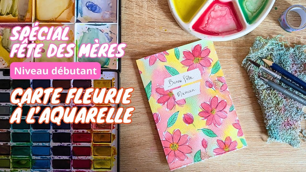 🌷🖌️Tuto spécial Fête Des Mères : carte fleurie à l'aquarelle 🖌️🌷