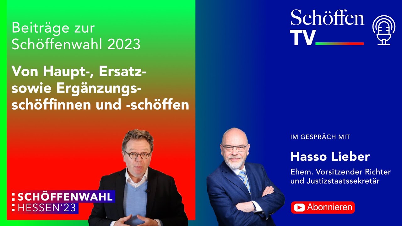 Von Haupt, Ersatz- sowie Ergänzungsschöffinnen und -schöffen