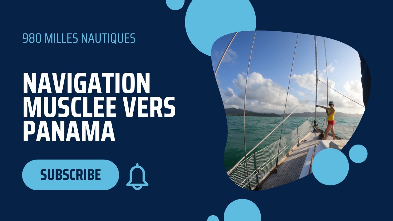 Navigation Musclée vers Panama