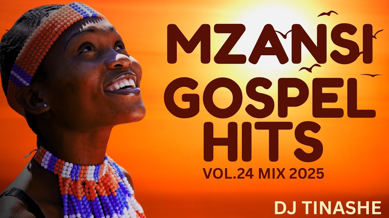 South African Gospel Hits Vol 24 Mix Old | South African Best Traditional & Uplifting  | DJ Tinashe
