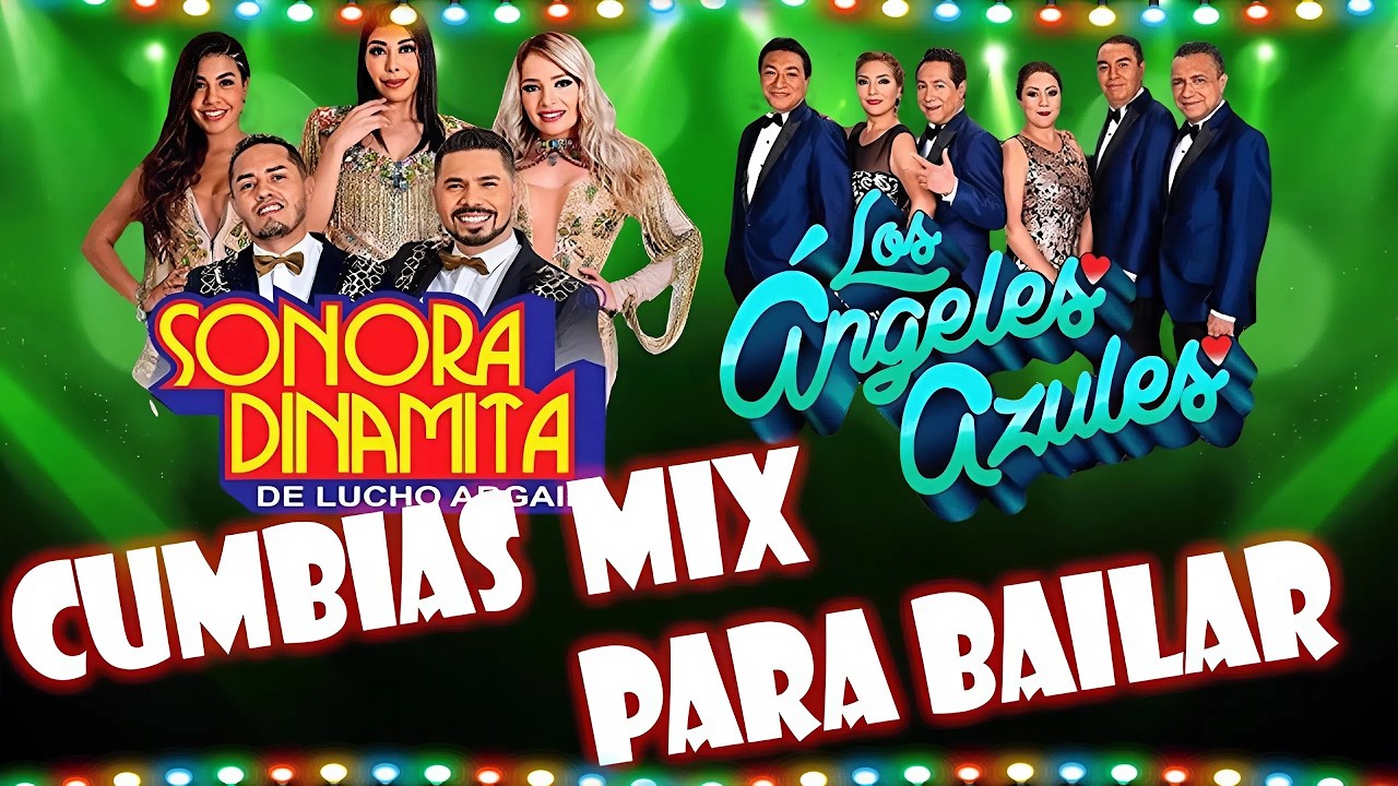 La Sonora Dinamita Y Los Ángeles Azules - Fiesta De Cumbia Con Los Mejores Éxitos 2026