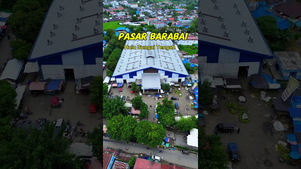 pasar barabai #pasarbarabai #barabai #masyaallahtabarakallah #latifteszz #hst