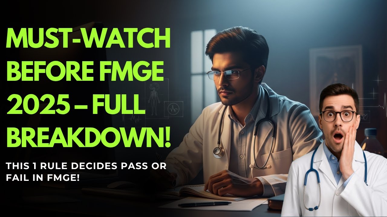 FMGE Paper Pattern 2025, Marking Scheme & Cut-Off Explained &ndash; Everything You Need to Know!