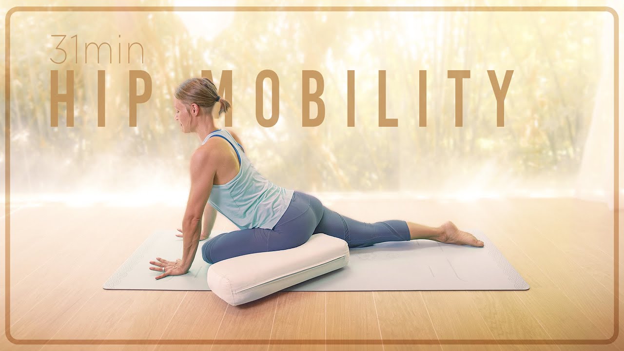 Yoga for Hip Mobility - 30 minute Yoga Practice for Hips & Pelvic Area