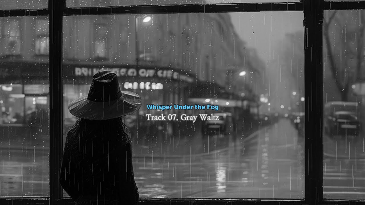 07. Gray Waltz | Whisper Under the Fog — Witch House Longform