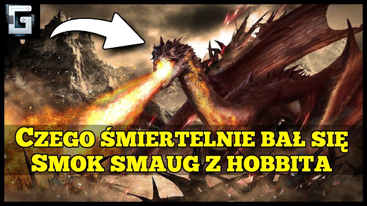 Czego Śmiertelnie bał się Smok Smaug z Hobbita?