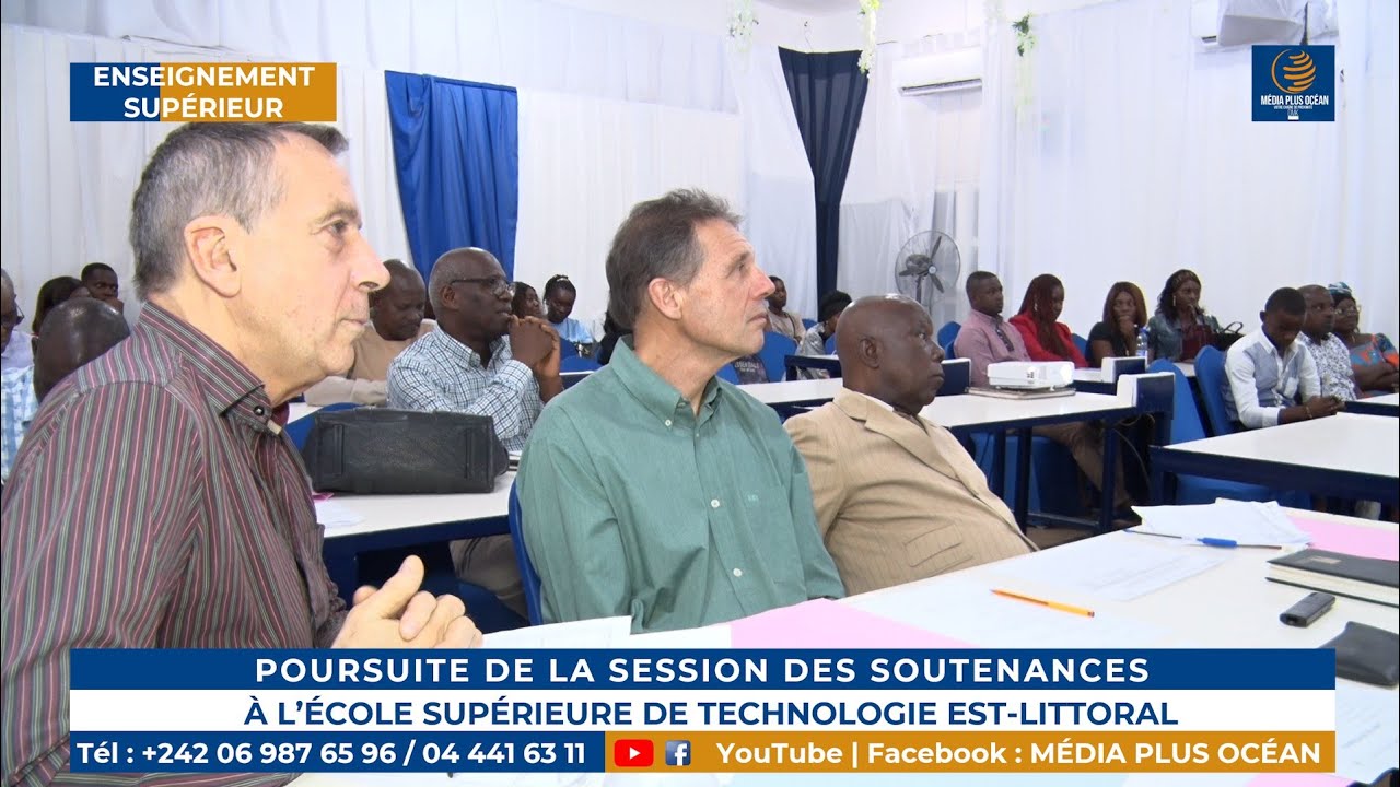 POURSUITE DE LA SESSION DES SOUTENANCES À L'ÉCOLE SUPÉRIEURE EST-LITTORAL 