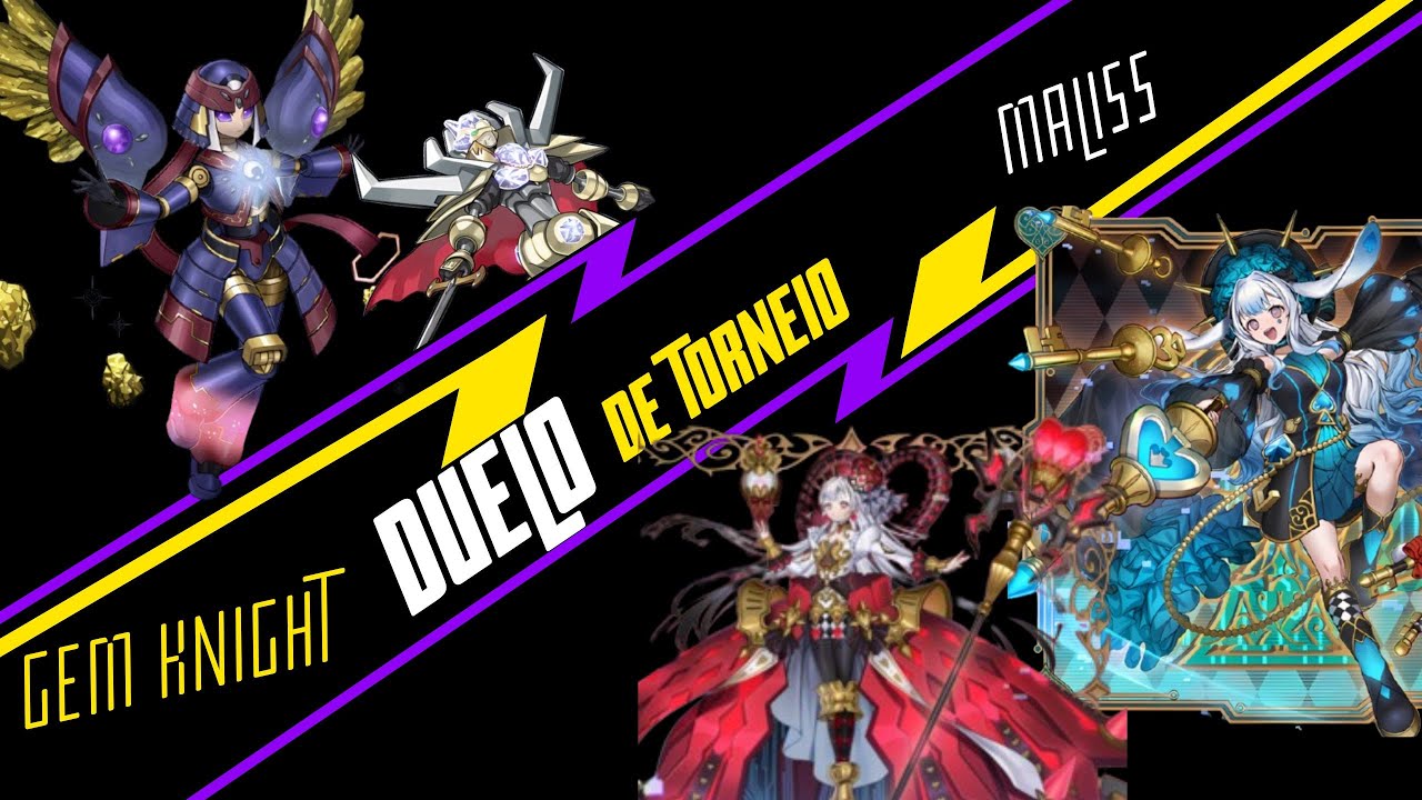 Yu-gi-oh! Duelo: Maliss x Gem Knight 26-10-25