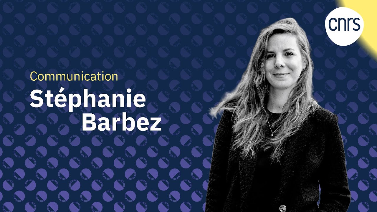 Stéphanie Barbez, Communication | Médailles du CNRS