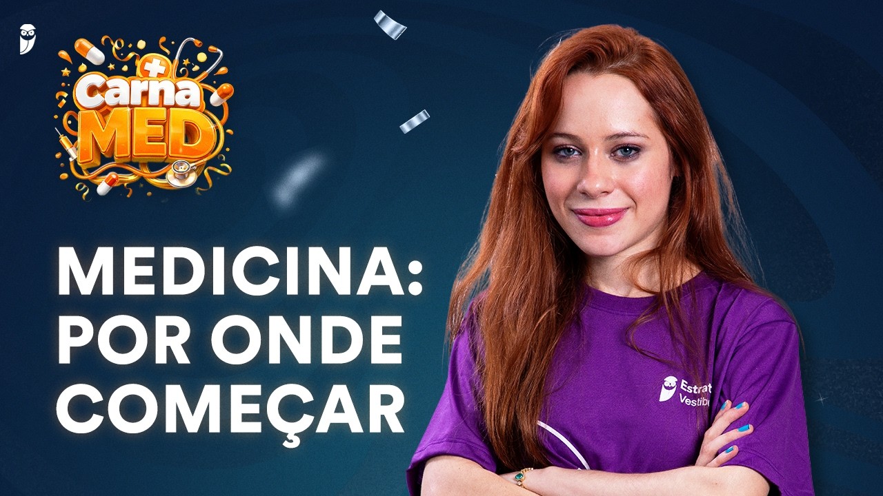 CarnaMED - Por onde começar - Primeiros 30 Dias Rumo à Medicina