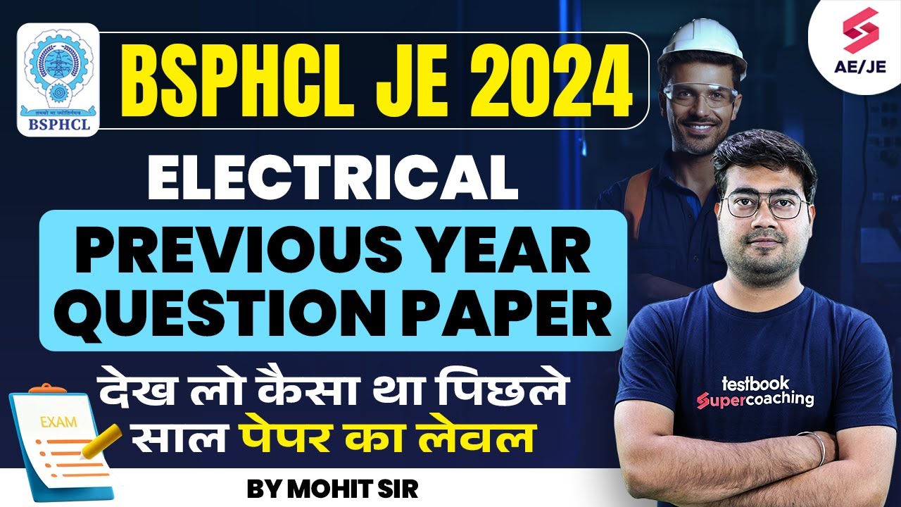 BSPHCL JE Electrical Previous Year Questions | BSPHCL JE Recruitment 2024 | Electrical By Mohit Sir