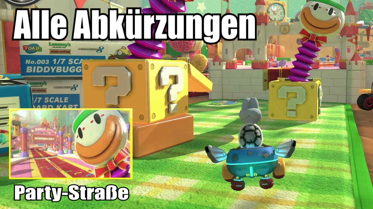 Alle Abkürzungen / Shortcuts - Party-Straße | Mario Kart 8 Deluxe