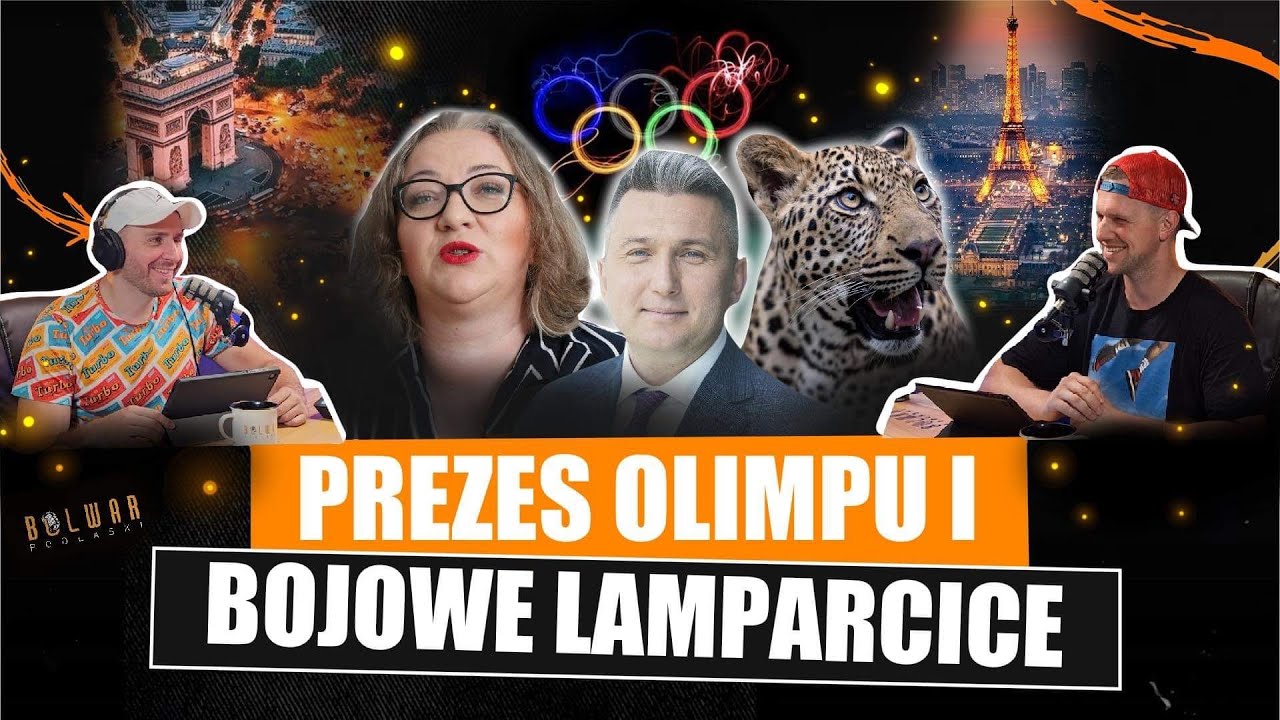 #46 PREZES OLIMPU I BOJOWE LAMPARCICE