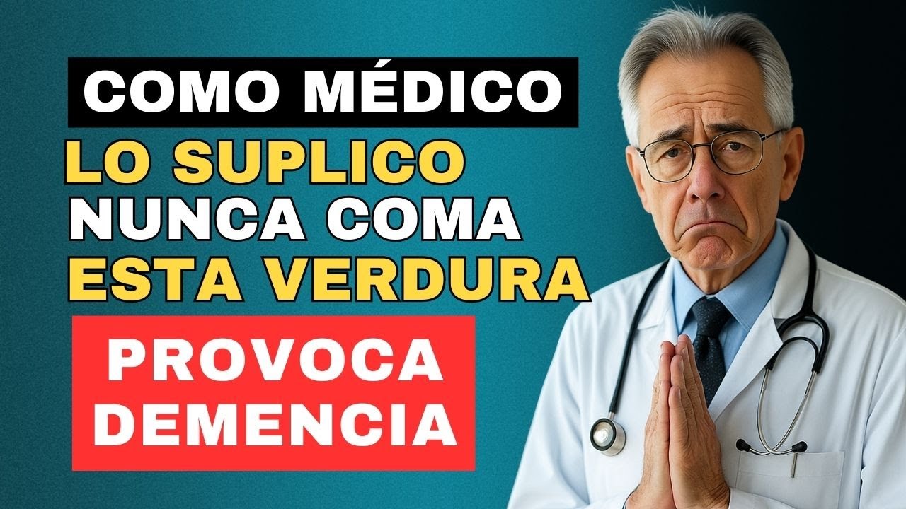 4 Verduras que DAÑAN tu cerebro - y 4 Verduras que lo PROTEGEN de la Demencia