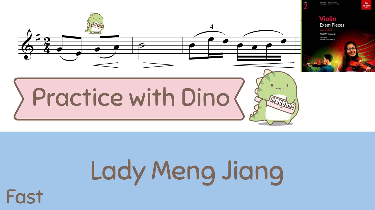 (Fast) Lady Meng Jiang ABRSM 2024 Violin grade 2 (C3)