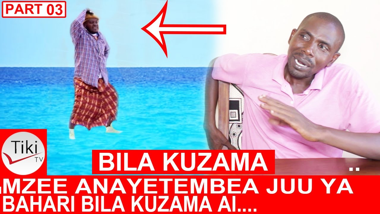 MPEMBA PART 03: MZEE ANAYETEMBEA JUU YA BAHARI BILA KUZAMA AIB..