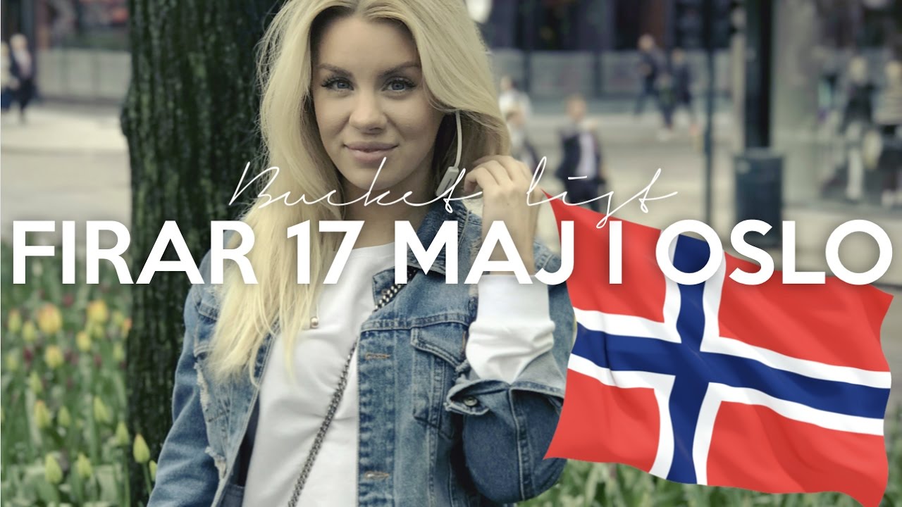 vlogg: FIRAR 17 MAJ I OSLO | Min bucket list 2017
