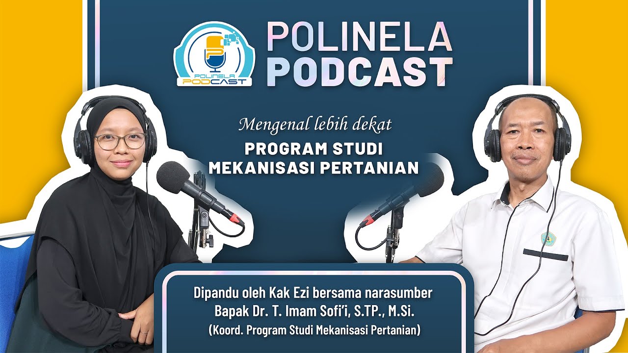 Mengenal Lebih Dekat Program Studi Mekanisasi Pertanian