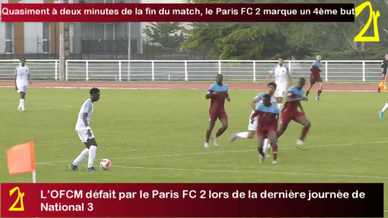 L’OFCM défait par le Paris FC 2 lors de la dernière journée de National 3