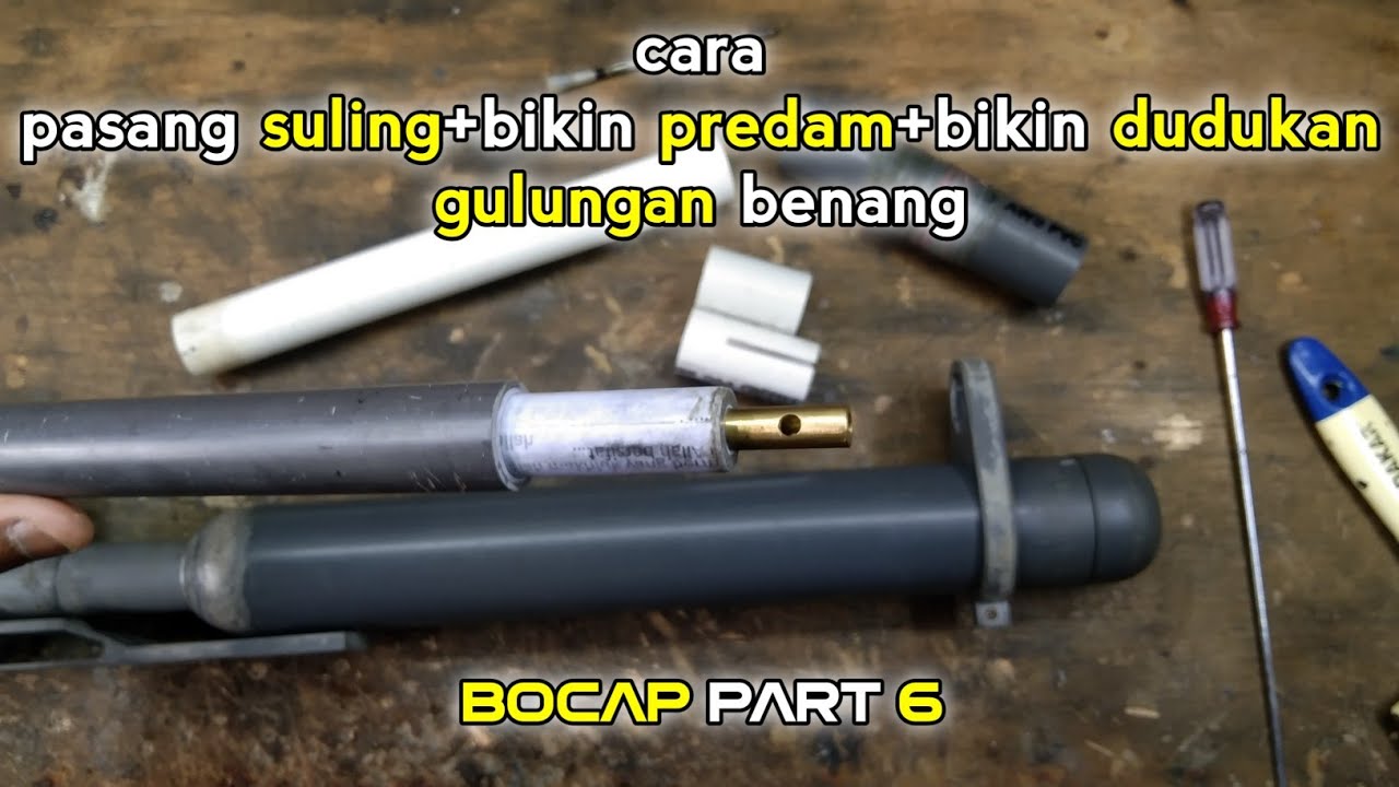 BOCAP KW: CARA PASANG SULING/LARAS ANTI GESER