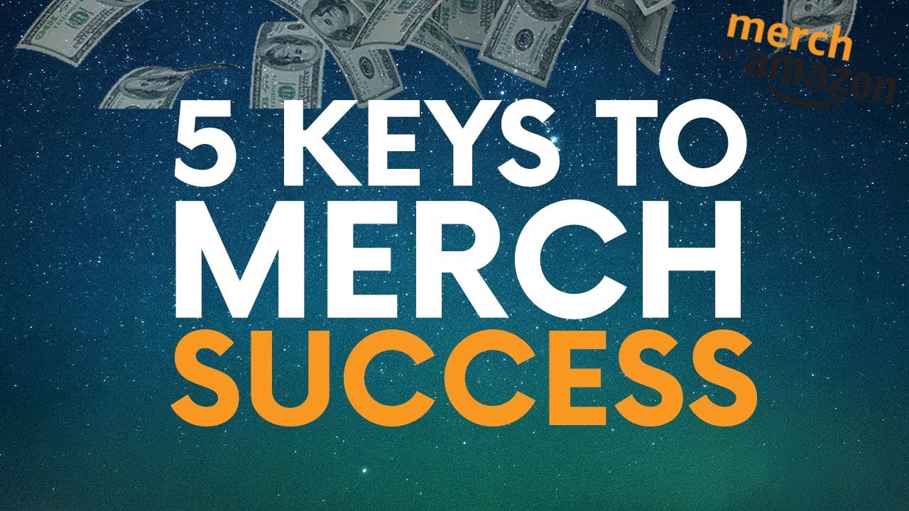 5 Secrets To Merch by Amazon Success 🔑 Tips, Tricks & Strategies