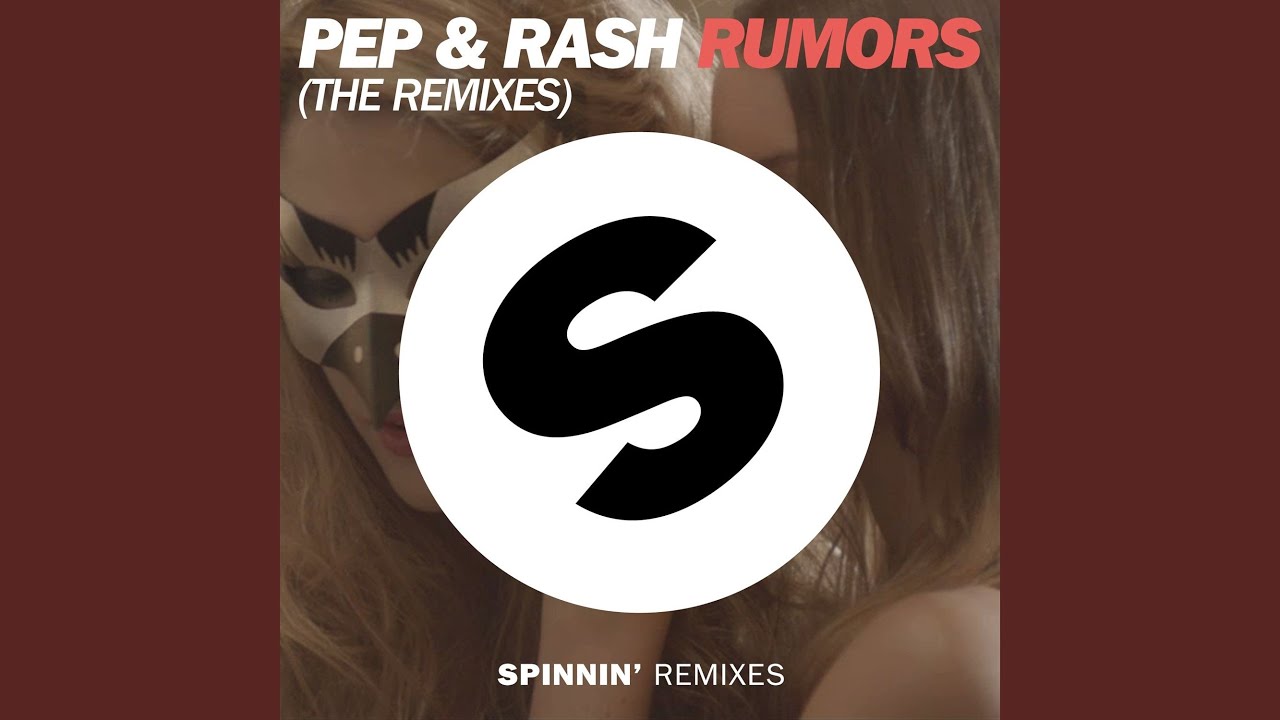 Rumors (Curbi Remix)