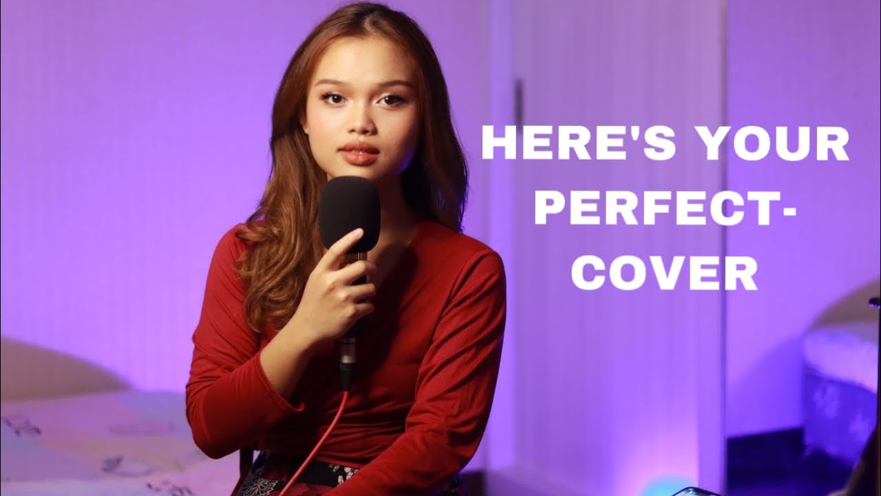 Here's your perfect -cover by Eylia Guntabid