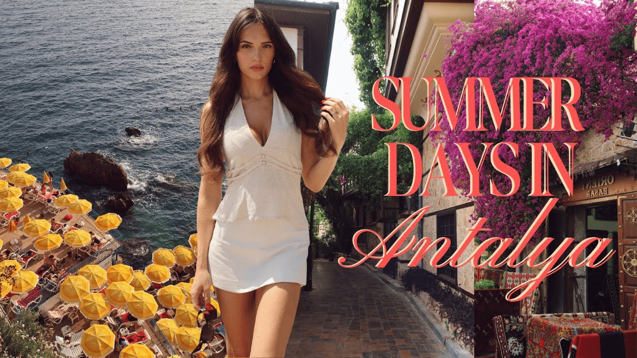 Summer in Antalya Vlog | Kaleiçi, Beaches & Daily Life