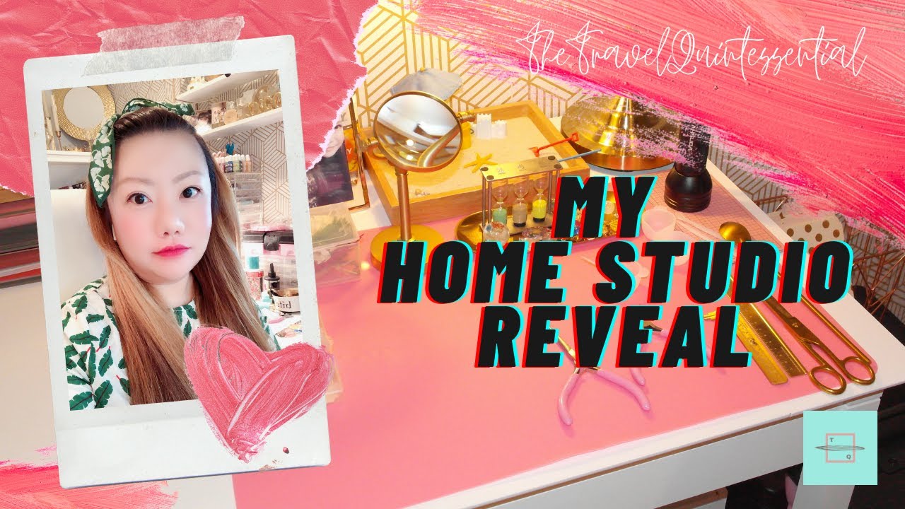 TQ My Home Studio Reveal #TheTravelQuintessential