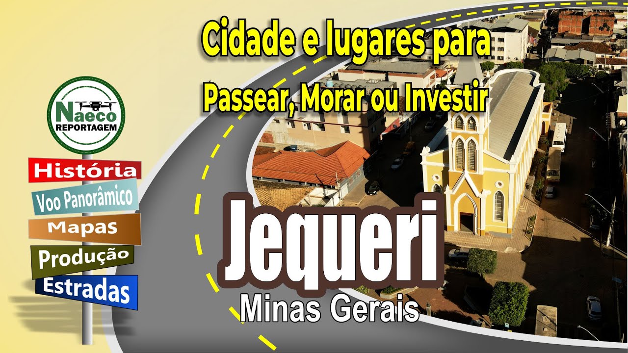 Jequeri, MG – Cidade para passear, morar e investir.
