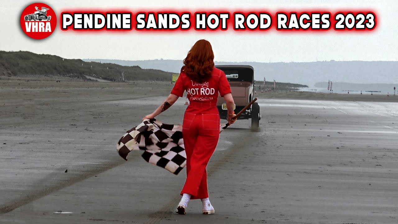 VHRA Pendine Sands Hot Rod Races 2023 - 10th Anniversary & New Speed Record